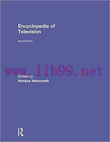 Encyclopedia of Television (Museum Of Broadcast Communications) 2nd Edition,