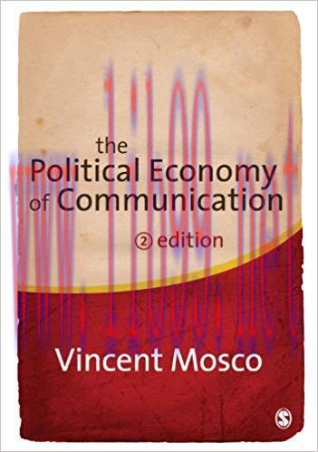 The Political Economy of Communication 2nd Edition,