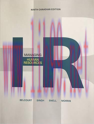 [PDF]Managing Human Resources, 9th Canadian Edition [Monica Belcourt]