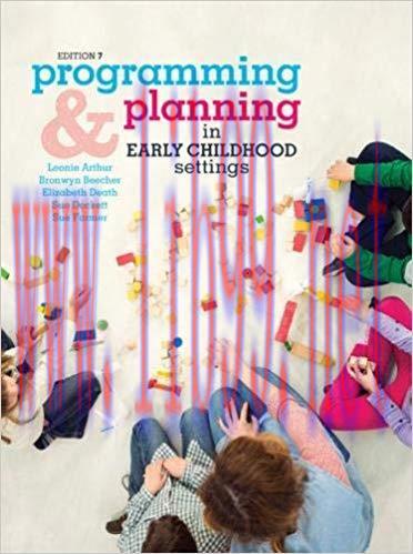 [PDF]Programming and Planning in Early Childhood Settings 7th Edition [Leonie Arthur]