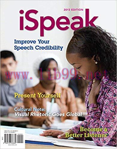 iSpeak: Public Speaking for Contemporary Life 5th Edition,