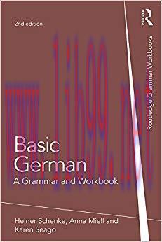 Basic German: A Grammar and Workbook (Grammar Workbooks) 2nd Edition,