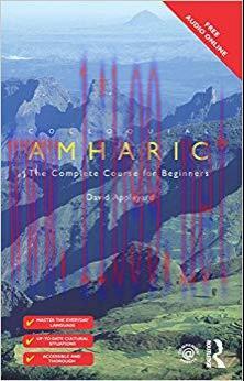 Colloquial Amharic (Colloquial Series Book 9) 2nd Edition,