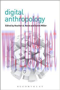 Digital Anthropology 1st Edition,