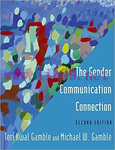 The Gender Communication Connection 2nd Edition,