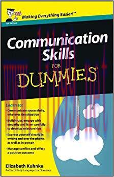 Communication Skills For Dummies 1st Edition,