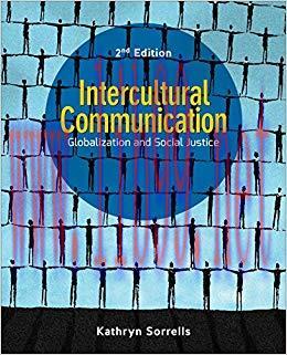 Intercultural Communication: Globalization and Social Justice 2nd Edition,