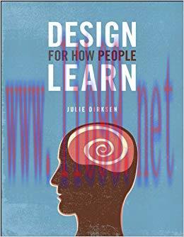 Design For How People Learn (Voices That Matter) 1st Edition,