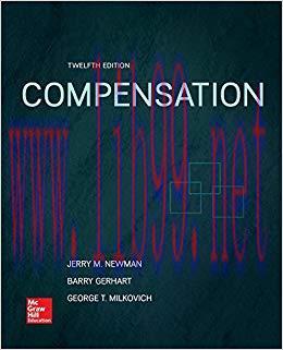 Compensation (Irwin Management) 12th Edition,