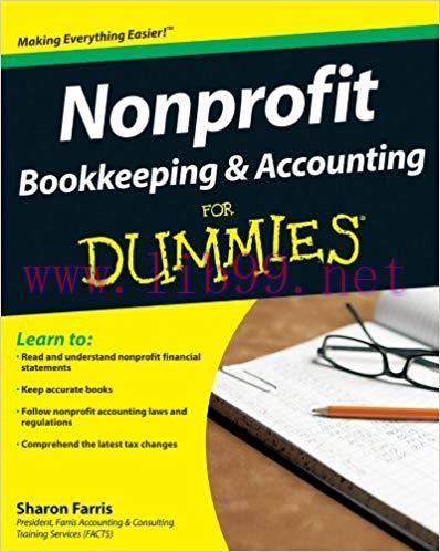 Nonprofit Bookkeeping and Accounting For Dummies 1st Edition
