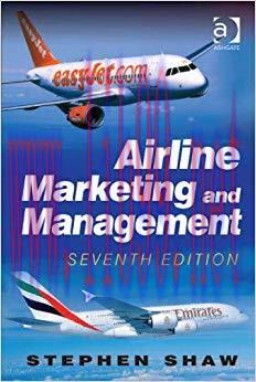 Airline Marketing and Management 7th Edition,