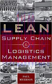 Lean Supply Chain and Logistics Management 1st Edition,