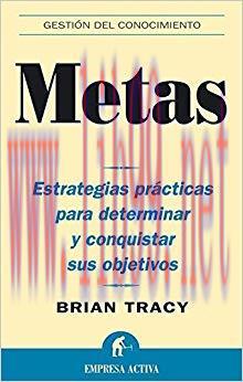 Metas (Gestión del conocimiento) (Spanish Edition)