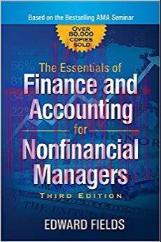 The Essentials of Finance and Accounting for Nonfinancial Managers 3rd Edition