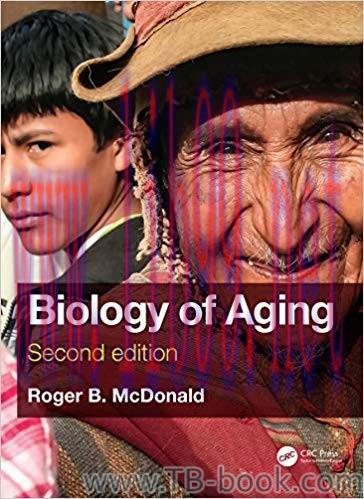 Biology of Aging 2nd Edition by Roger B. McDonald 课本