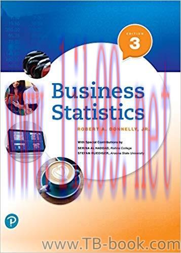 Business Statistics 3rd Edition by Donnelly, Robert A., Jr. 课本