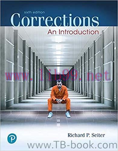 Corrections: An Introduction 6th Edition by Richard P. Seiter 课本
