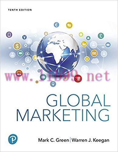 Global Marketing 10th Edition by Mark C. Green 课本
