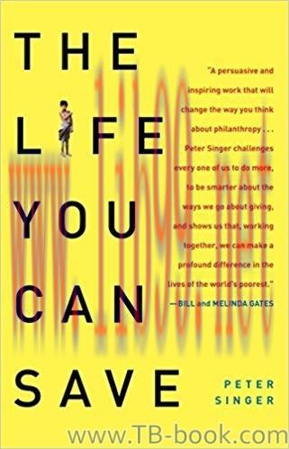The Life You Can Save: How to Do Your Part to End World Poverty