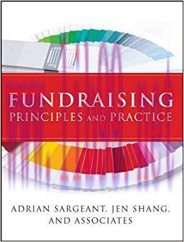 Fundraising Principles and Practice (Essential Texts for Nonprofit and Public Leadership and Management Book 22) 1st Edition,