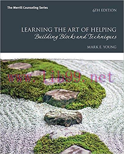 (PDF)Learning the Art of Helping: Building Blocks and Techniques 6th Edition