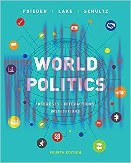 (PDF)World Politics: Interests, Interactions, Institutions (Fourth Edition) 4th Edition