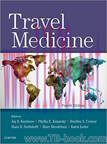 Travel Medicine 4th Edition by Jay S. Keystone