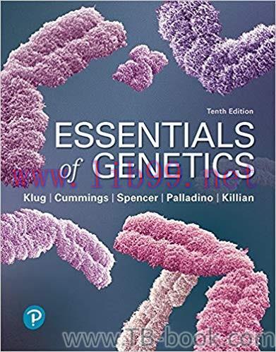 Essentials of Genetics 10th Edition by William S. Klug