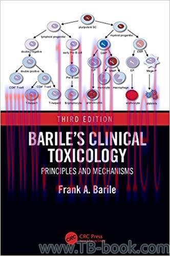 Barile’s Clinical Toxicology: Principles and Mechanisms 3rd Edition by Frank A. Barile