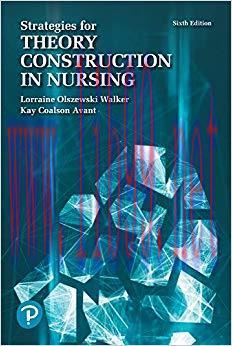 (PDF)Strategies for Theory Construction in Nursing 6th Edition