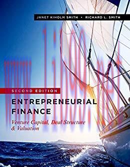 (PDF)Entrepreneurial Finance: Venture Capital, Deal Structure & Valuation, Second Edition