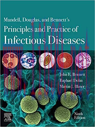 (PDF)Mandell, Douglas, and Bennett’s Principles and Practice of Infectious Diseases E-Book 9th Edition