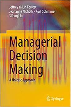 (PDF)Managerial Decision Making: A Holistic Approach 1st ed. 2020 Edition