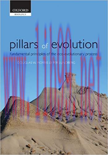 (PDF)Pillars of Evolution: Fundamental principles of the eco-evolutionary process 1st Edition