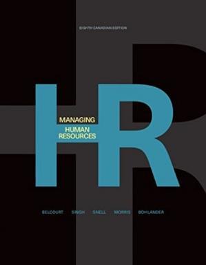 (PDF)Managing Human Resources 8th Edition by Monica Belcourt