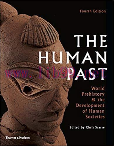 (PDF)The Human Past: World History & the Development of Human Societies (Fourth Edition) 4th Edition