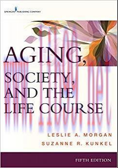 (PDF)Aging, Society, and the Life Course 5th Edition