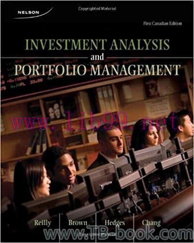 Test Bank for Investment Analysis and Portfolio Management, First Canadian Edition