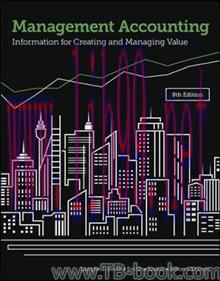 (Original PDF)Management Accounting: Information for Creating and Managing Value 8th Australian Edition