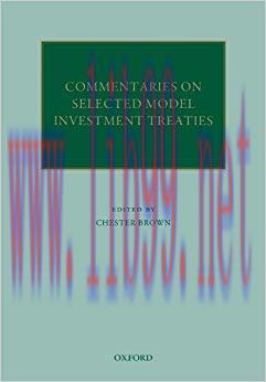 (PDF)Commentaries on Selected Model Investment Treaties (Oxford Commentaries on International Law) 1st Edition