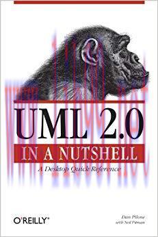 (PDF)UML 2.0 in a Nutshell: A Desktop Quick Reference (In a Nutshell (O’Reilly)) 1st Edition