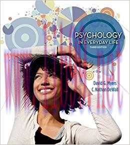 Test Bank for Psychology in Everyday Life 3rd Edition by David G. Myers