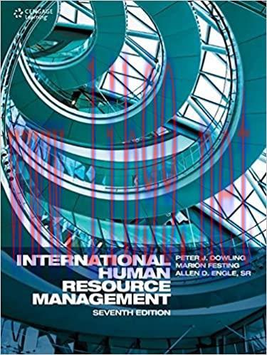 Test Bank for International Human Resource Management  7th Edition by Peter J Dowling