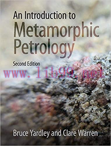 (PDF)An Introduction to Metamorphic Petrology