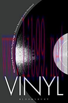 (PDF)Vinyl: The Analogue Record in the Digital Age (Criminal Practice Series)