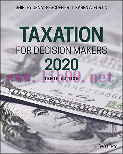 (PDF)Taxation for Decision Makers, 2020, 10th Edition