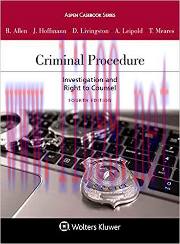 (PDF)Criminal Procedure: Investigation and the Right to Counsel (Aspen Casebook Series)