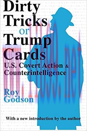 (PDF)Dirty Tricks or Trump Cards: U.S. Covert Action and Counterintelligence