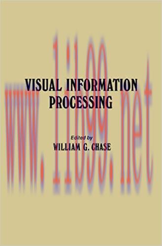 (PDF)Visual Information Processing: Proceedings of the Eighth Annual Carnegie Symposium on Cognition, Held at the Carnegie-Mellon University, Pittsburgh, Pennsylvania, May 19, 1972