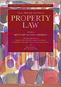 (PDF)Cases, Materials and Text on Property Law (Ius Commune Casebooks for the Common Law of Europe) 1st Edition